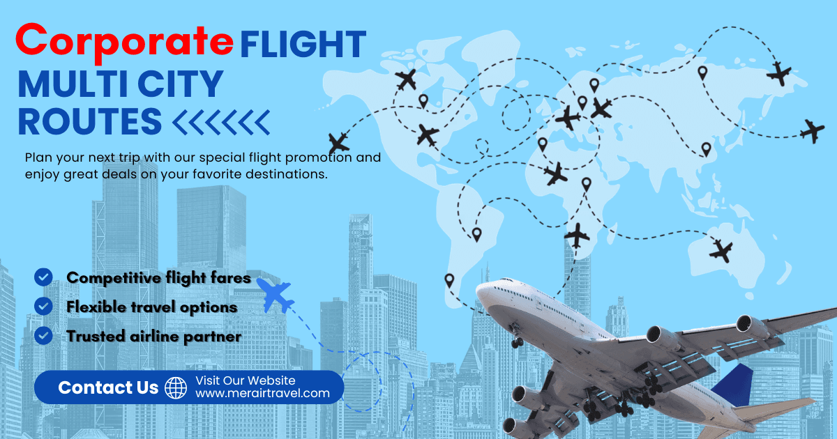 Corporate Flight Packages — Multi-City Routes